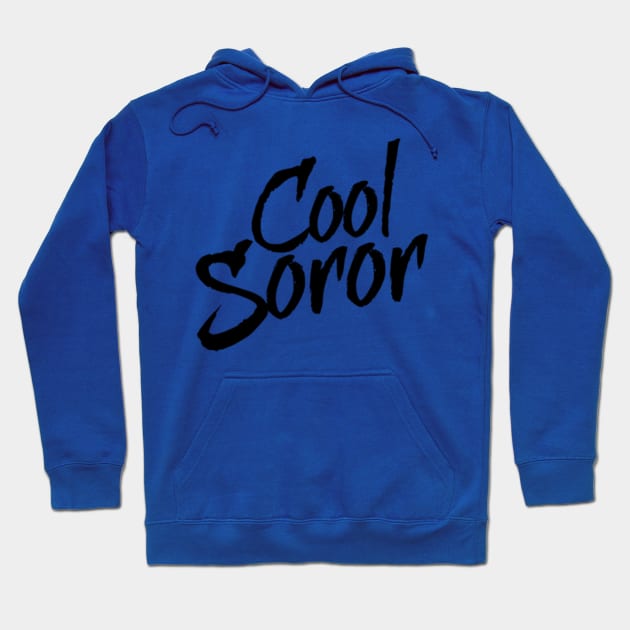 Black Copy Hoodie by Cool Soror Merch